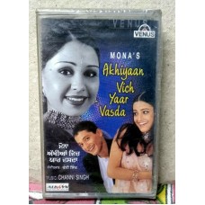MONA AKHIYAAN VICH YAAR VASDA Bollywood Indian Audio Cassette Tape VENUS-Not CD